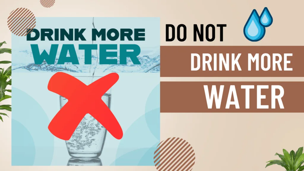Symptoms of drinking too much water